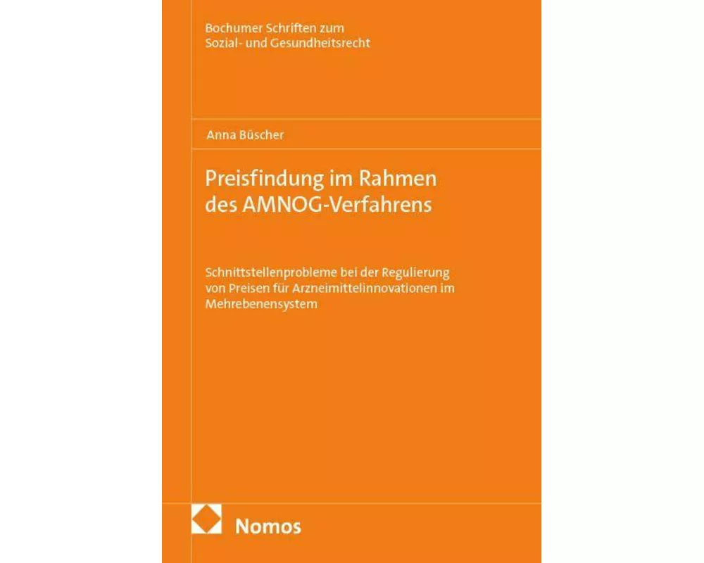 Preisfindung im Rahmen des AMNOG-Verfahrens