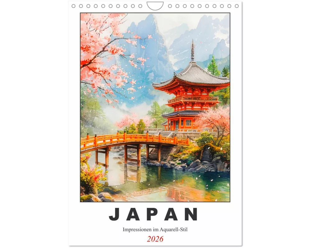 Japan. Impressionen im Aquarell-Stil (Wandkalender 2026 DIN A4 hoch), CALVENDO Monatskalender