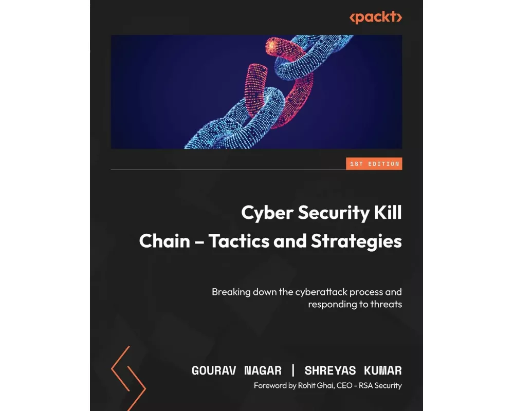 Cyber Security Kill Chain - Tactics and Strategies