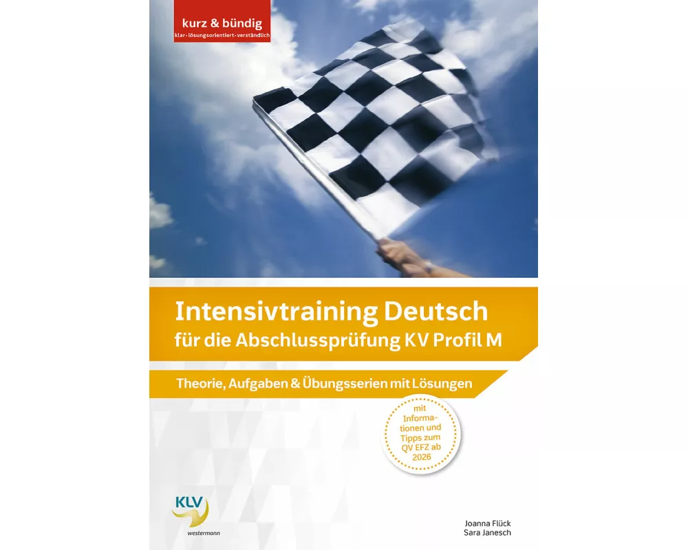 Intensivtraining Deutsch für die Abschlussprüfung KV Profil M