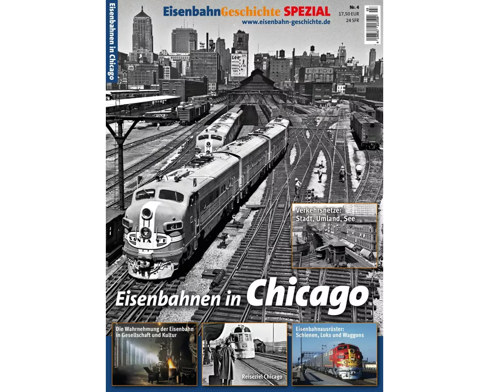 EisenbahnGeschichte Spezial Chicago