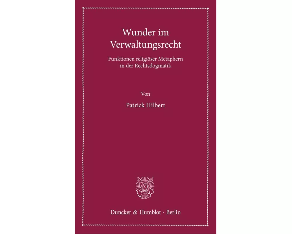 Wunder im Verwaltungsrecht