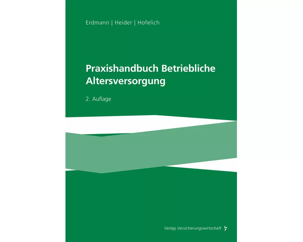 Praxishandbuch Betriebliche Altersversorgung