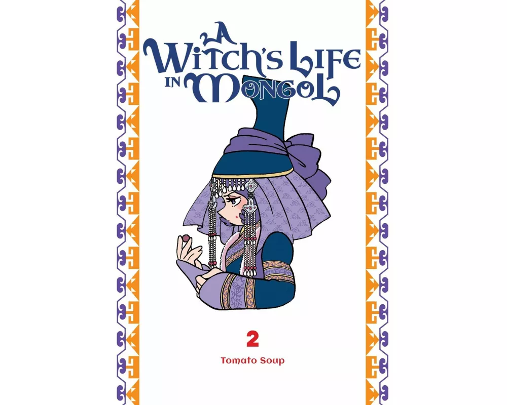 A Witch’s Life in Mongol, Vol. 2