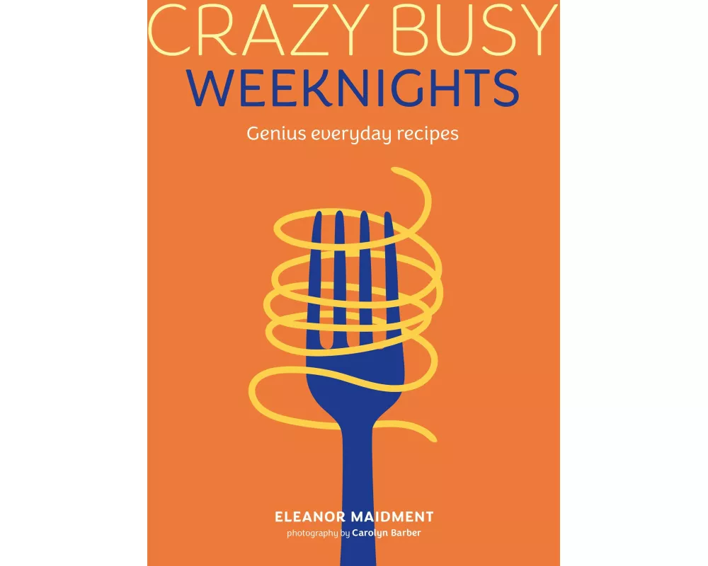 Crazy Busy Weeknights