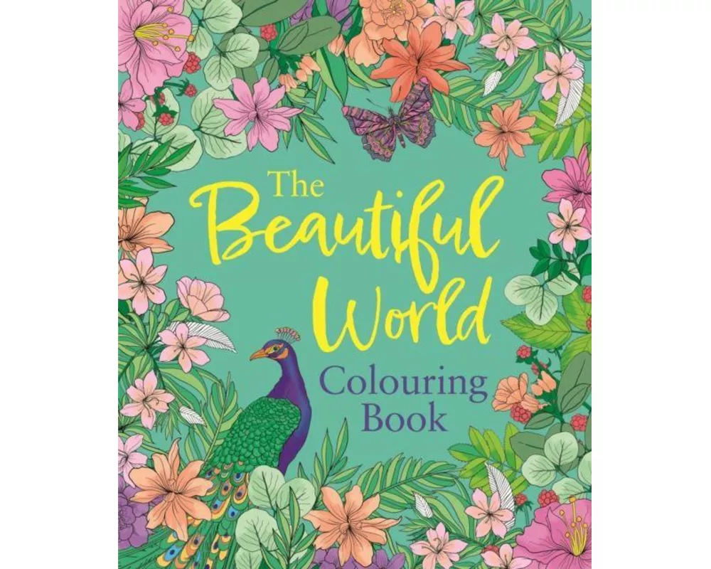 The Beautiful World Colouring Book