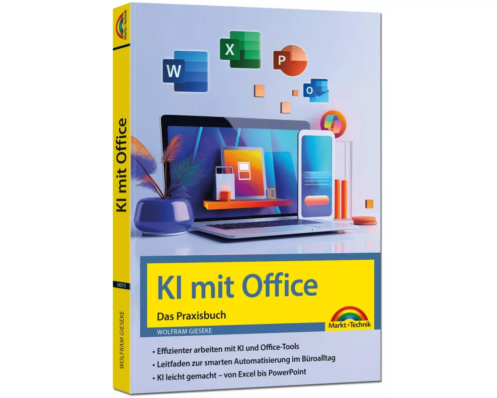 KI mit Office und Microsoft 365 - Das Praxisbuch