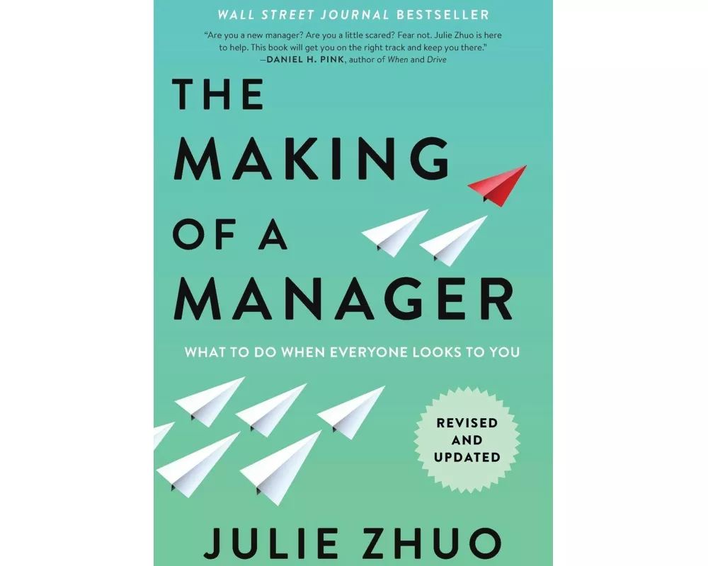 The Making of a Manager
