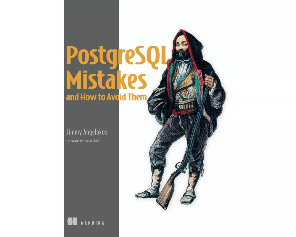 PostgreSQL Mistakes and How to Avoid Them