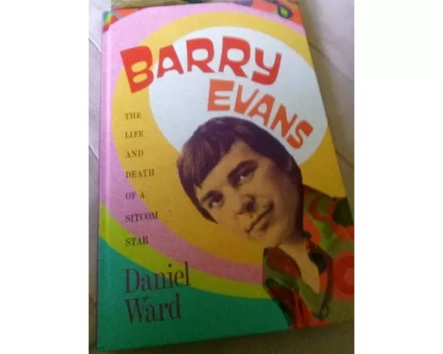 Barry Evans: The Life and Death of a Sitcom Star