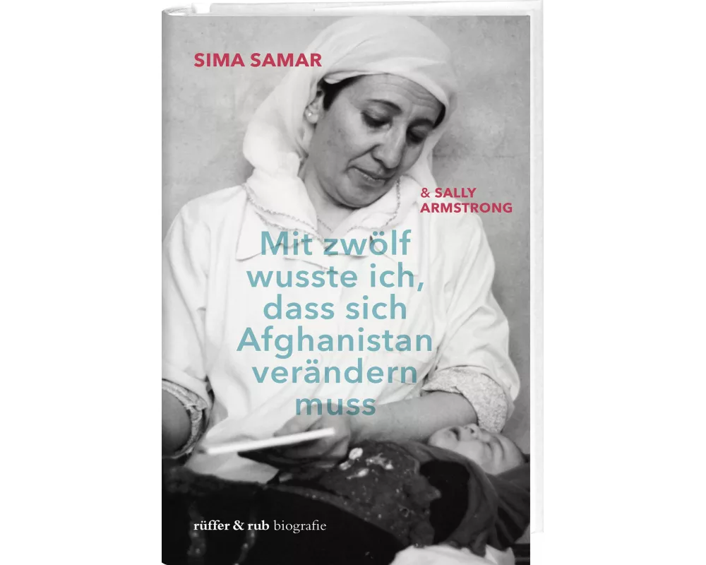 Mit zwölf wusste ich, dass sich Afghanistan verändern muss