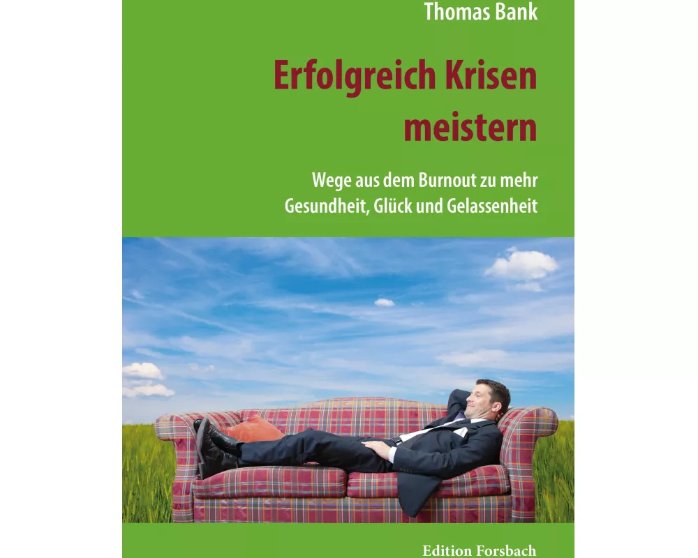 Erfolgreich Krisen meistern