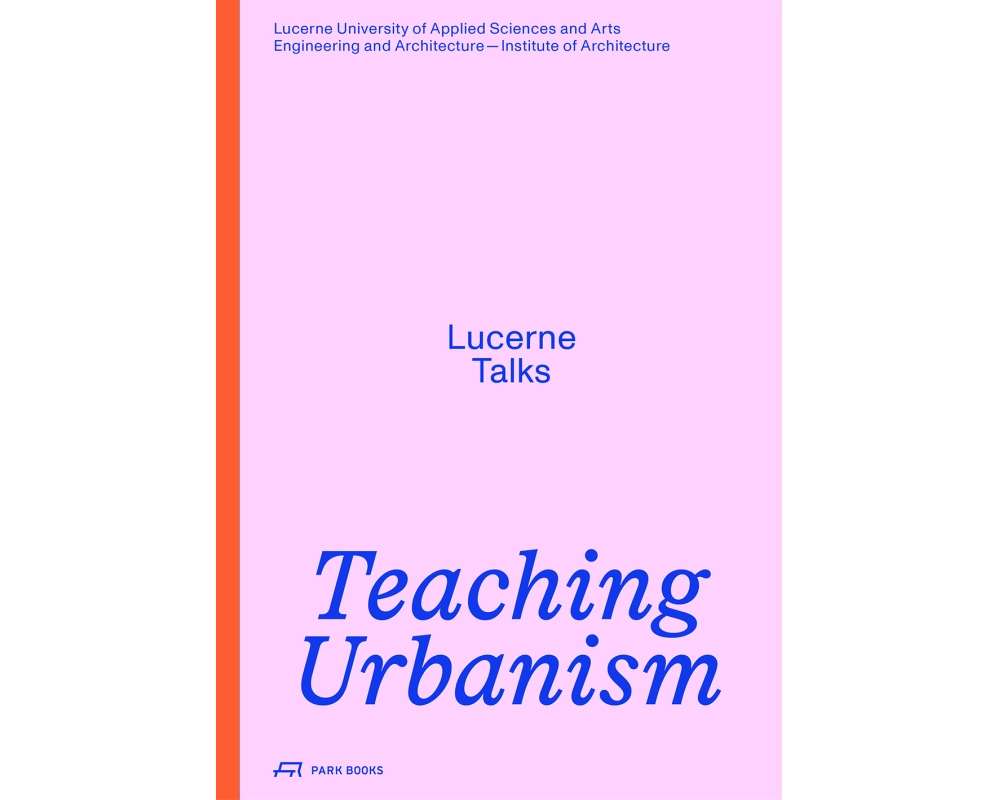 Teaching Urbanism