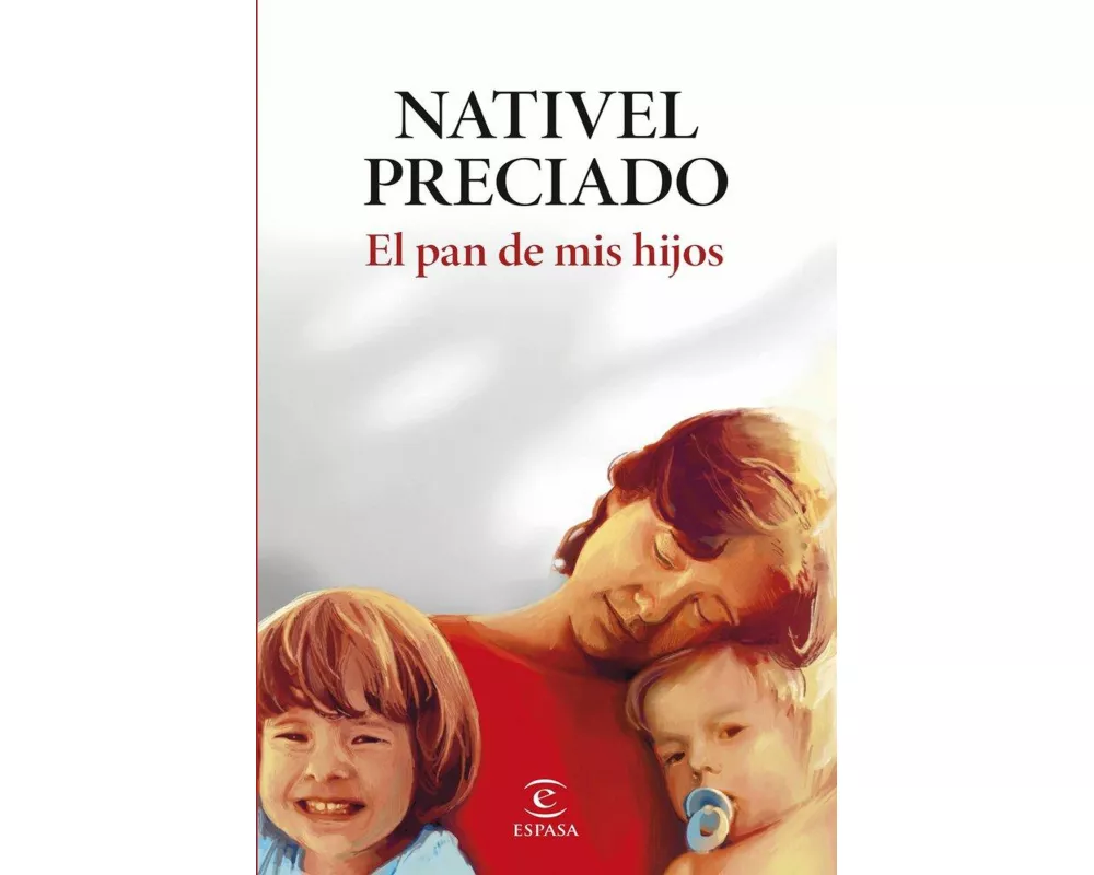 El pan de mis hijos