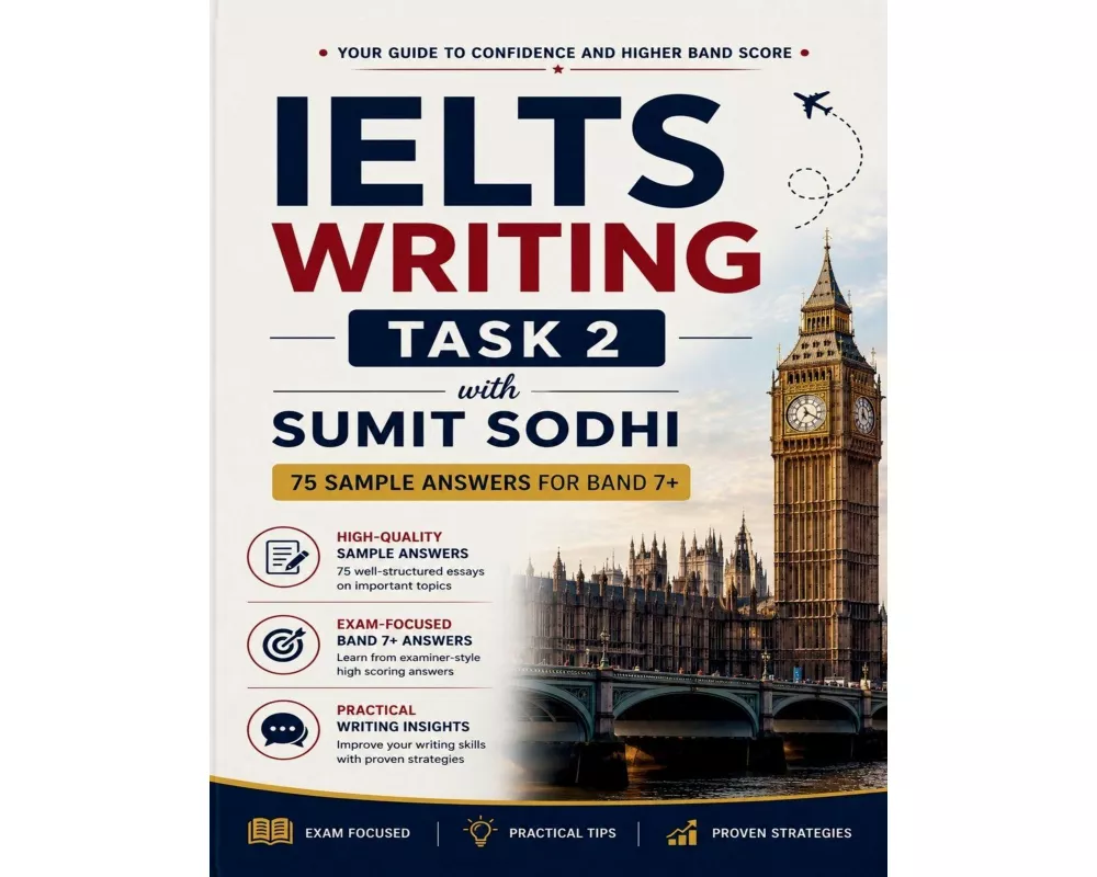 IELTS Writing Task 2 with Sumit Sodhi