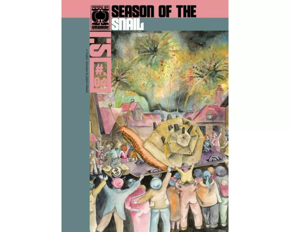 Season of the Snail