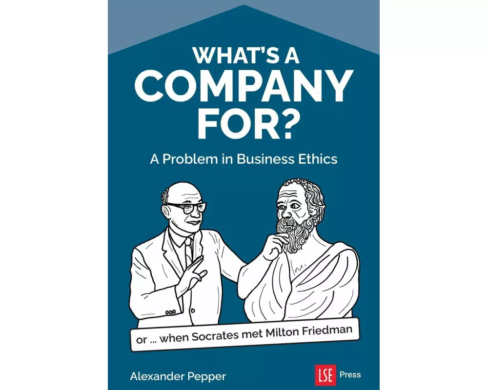 What's a Company For?
