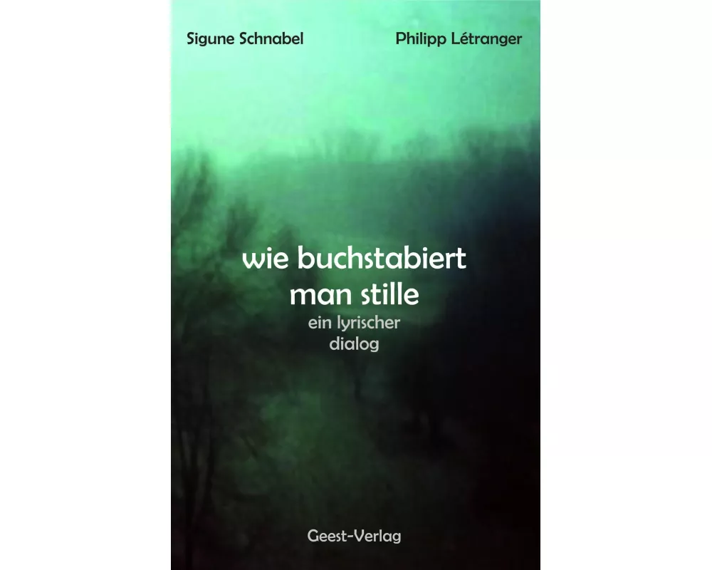 wie buchstabiert man stille