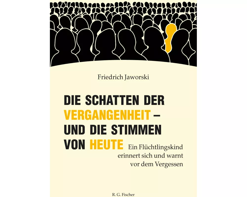 Die Schatten der Vergangenheit - und die Stimmen von heute