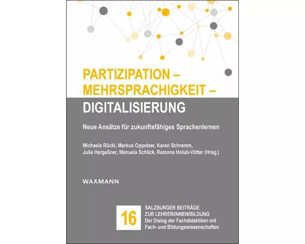 Partizipation - Mehrsprachigkeit - Digitalisierung