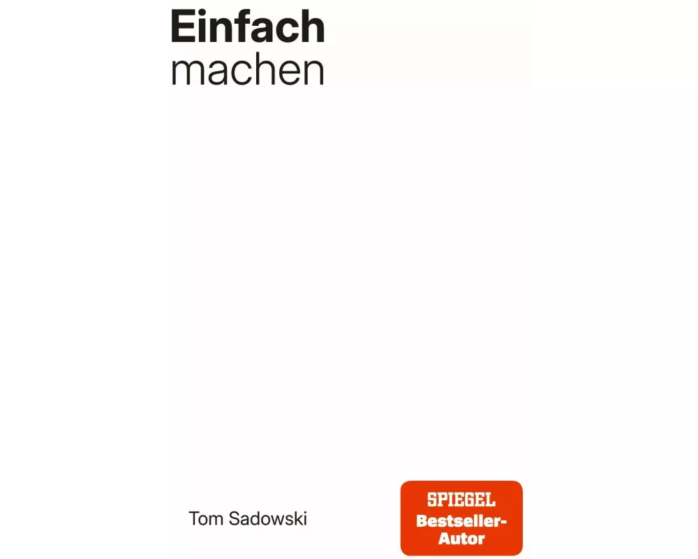 Einfach machen