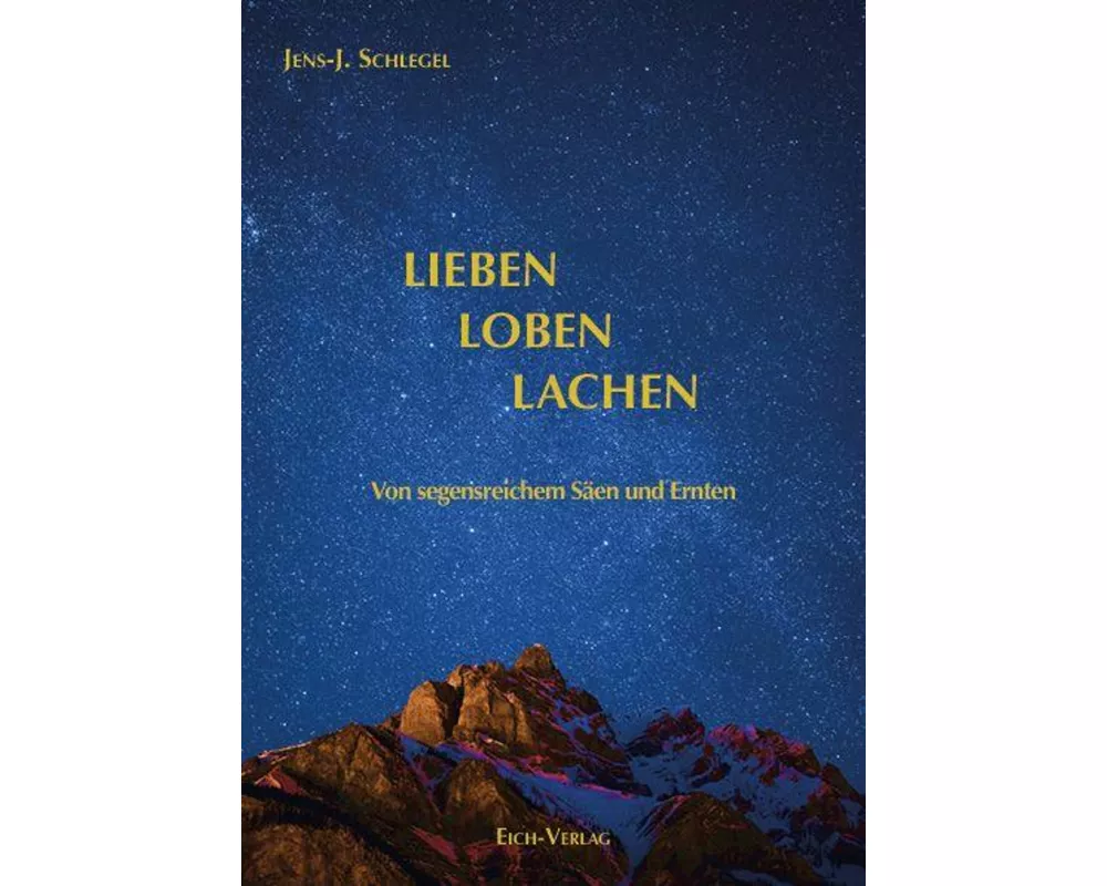 Lieben - Loben - Lachen