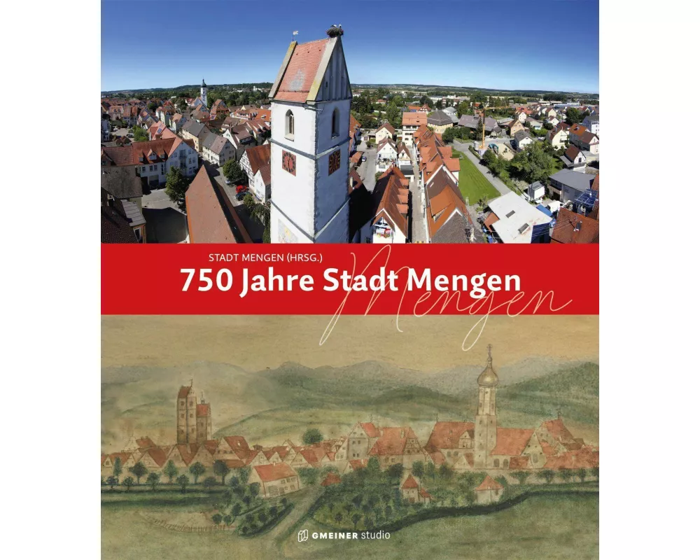 750 Jahre Stadt Mengen