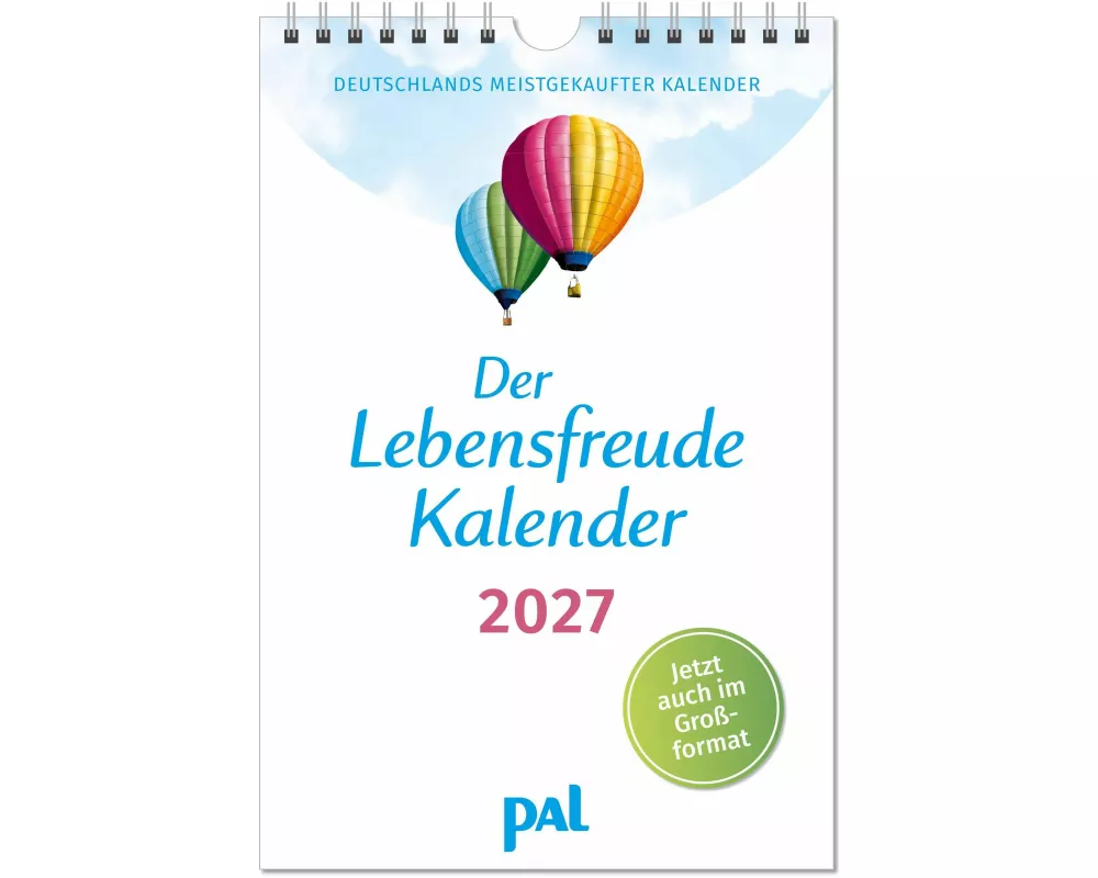 Der Lebensfreude-Kalender 2027 im Großformat