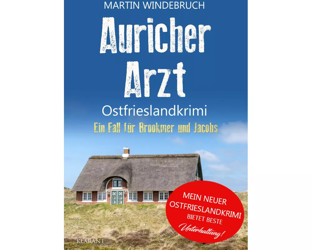 Auricher Arzt. Ostfrieslandkrimi