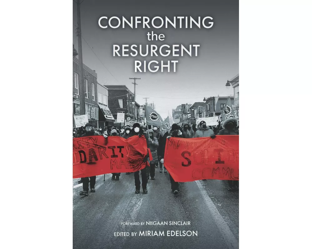 Confronting the Resurgent Right