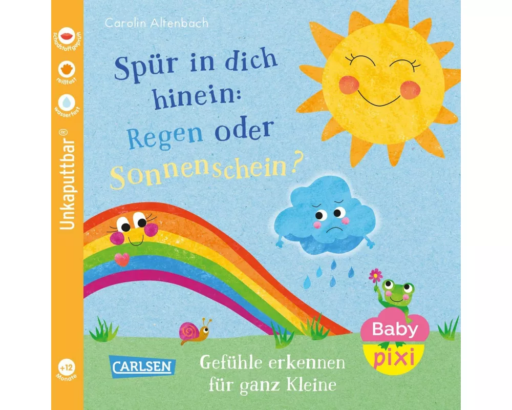 Baby Pixi (unkaputtbar) 176: Spür in dich hinein: Regen oder Sonnenschein?