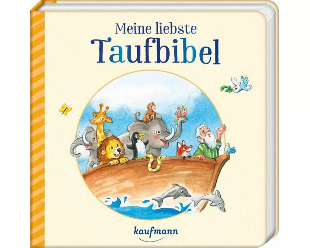 Meine liebste Taufbibel