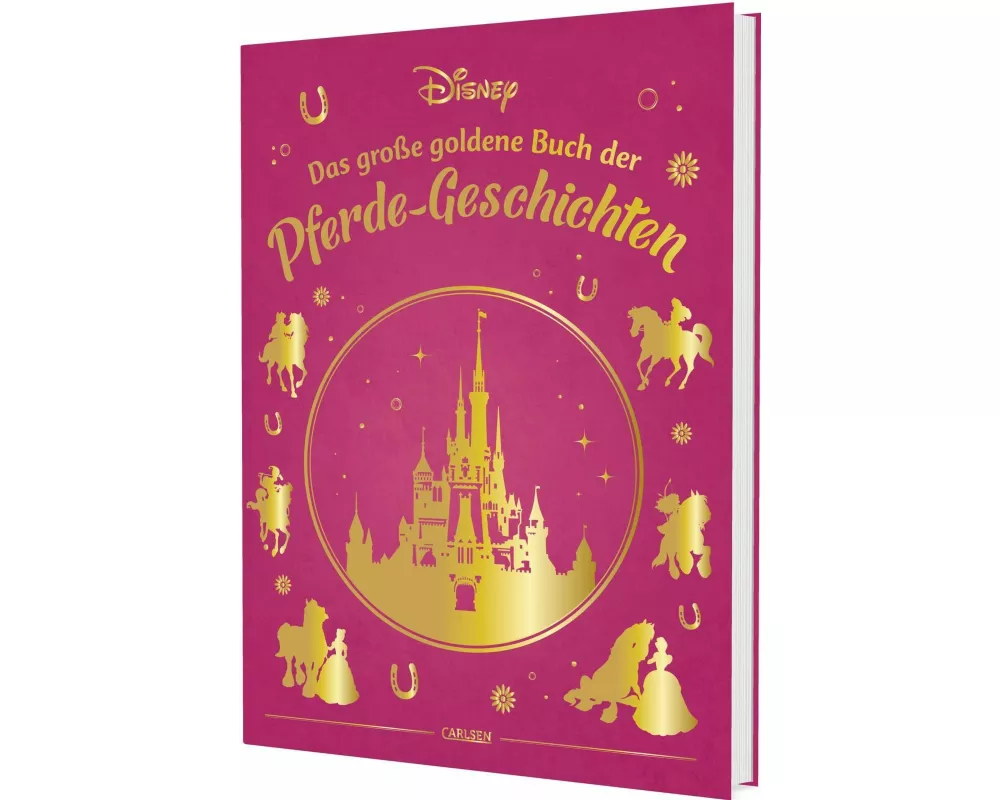 Disney: Das große goldene Buch der Pferde-Geschichten