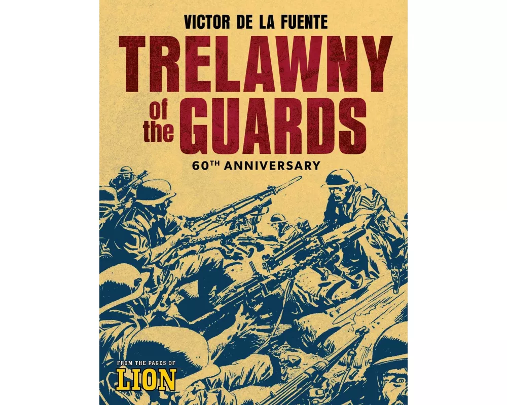Trelawny of the Guards - 60th Anniversary