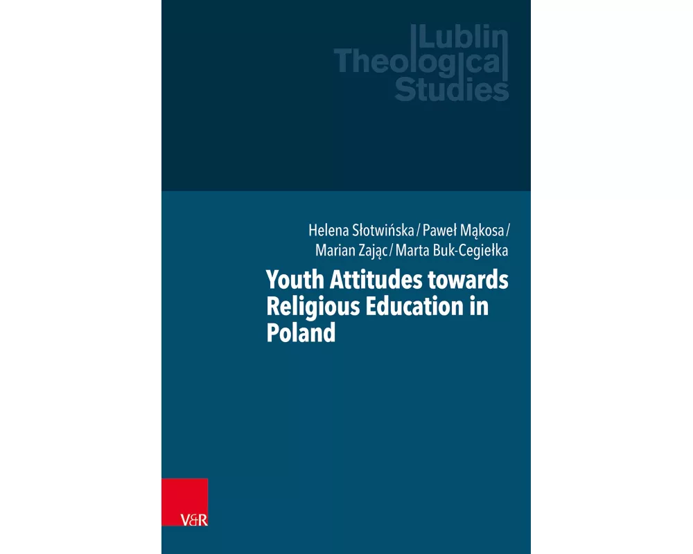 Youth Attitudes towards Religious Education in Poland