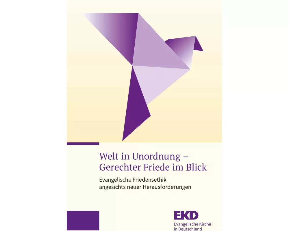 Welt in Unordnung - Gerechter Friede im Blick