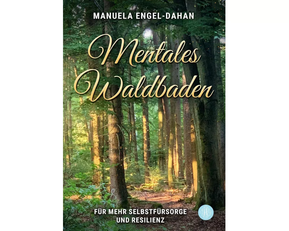Mentales Waldbaden