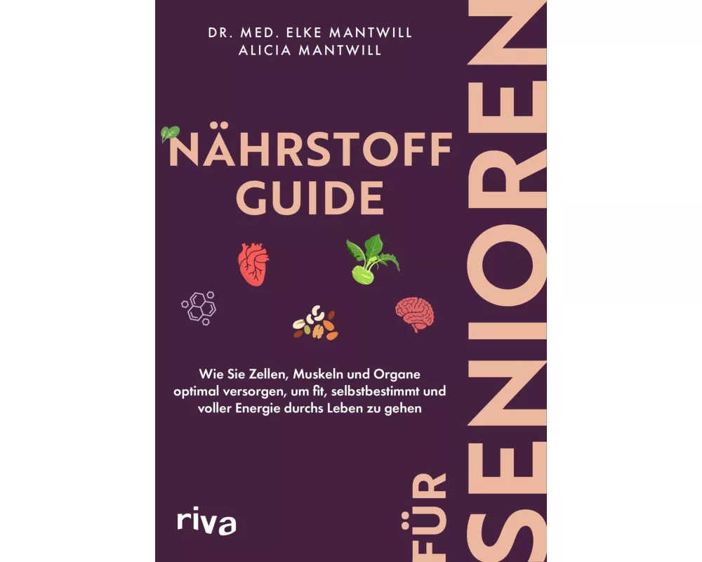 Nährstoff-Guide für Senioren
