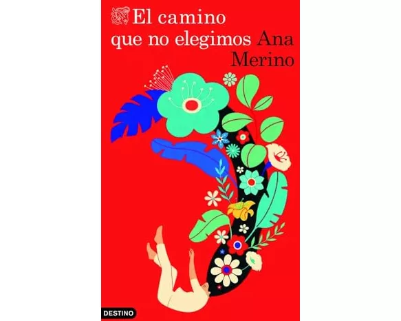 El camino que no elegimos