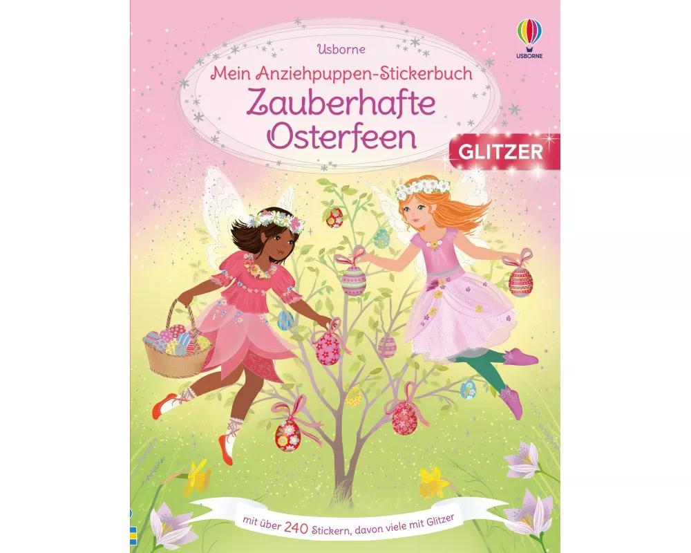Mein Anziehpuppen-Stickerbuch: Zauberhafte Osterfeen