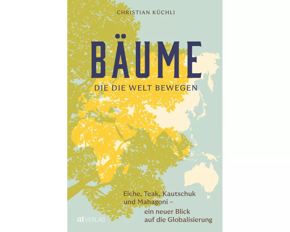 Bäume, die die Welt bewegen