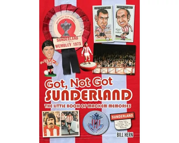 Got, Not Got: Sunderland