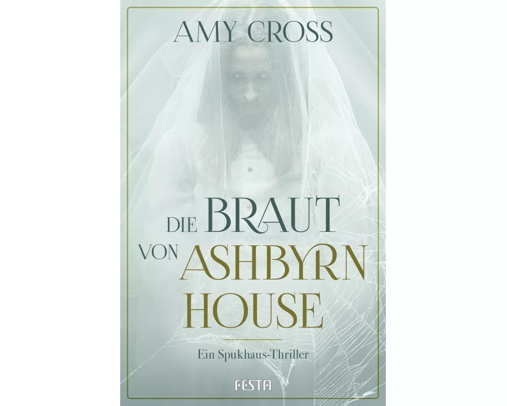 Die Braut von Ashbyrn House