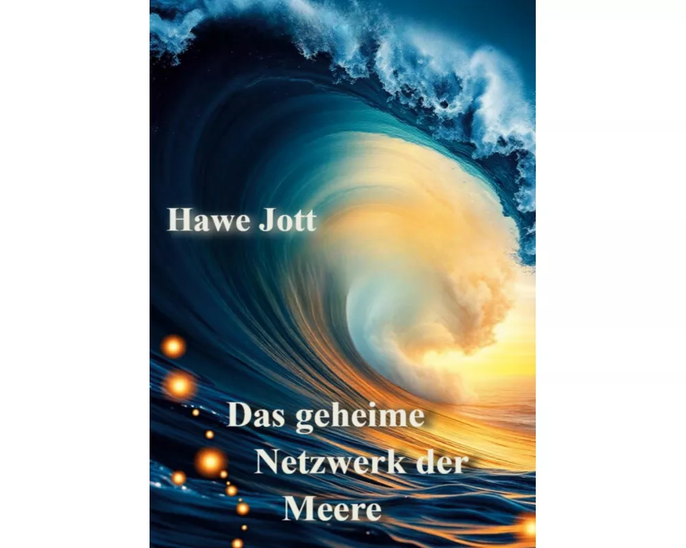 Das geheime Netzwerk der Meere