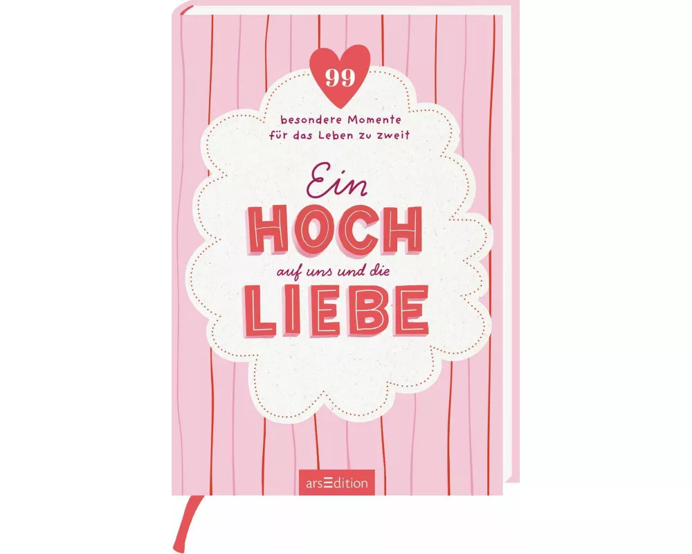 Ein Hoch auf uns und die Liebe