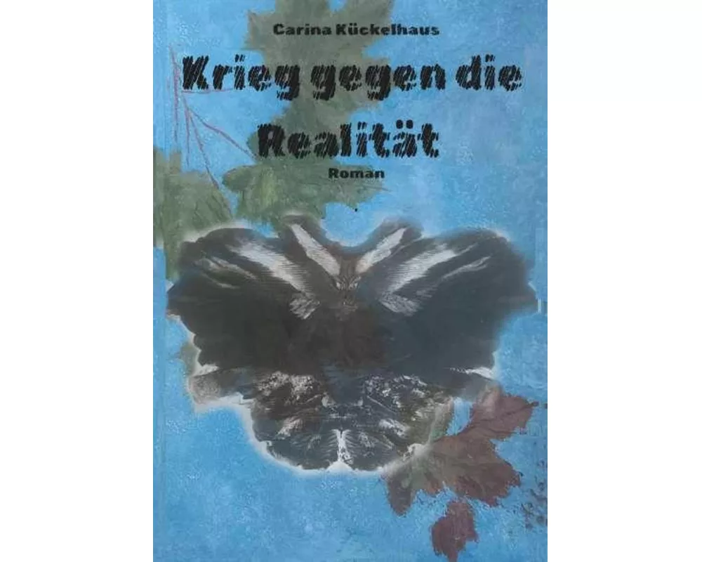 Krieg gegen die Realität