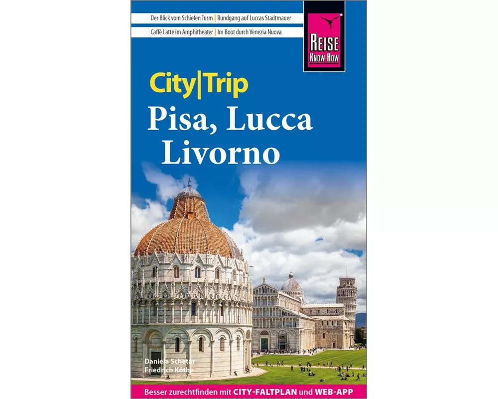 Reise Know-How CityTrip Pisa, Lucca, Livorno
