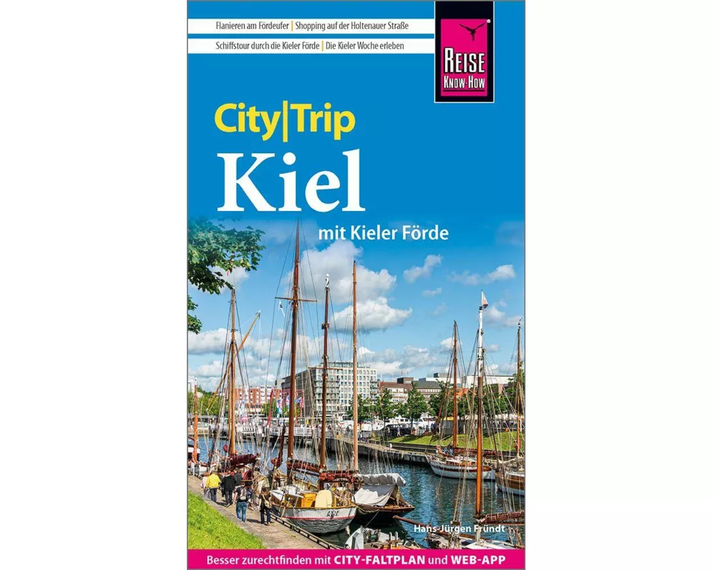 Reise Know-How CityTrip Kiel mit Kieler Förde