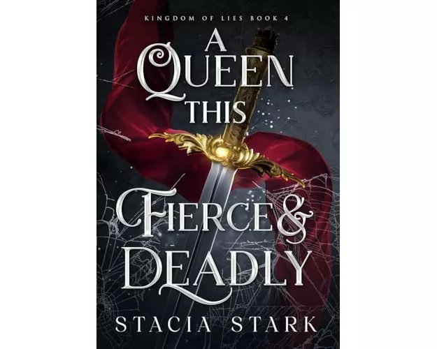 A Queen This Fierce and Deadly