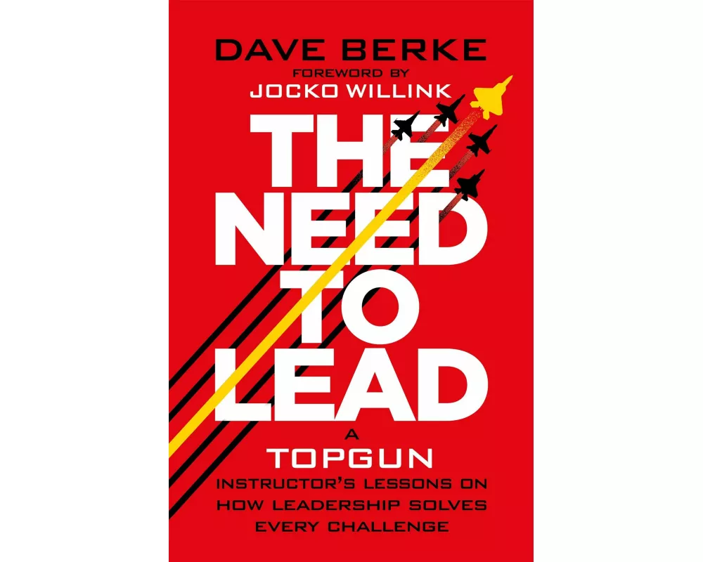The Need to Lead